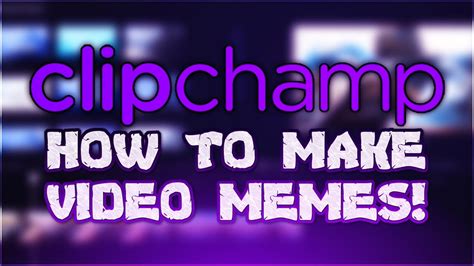 meme video maker clipchamp